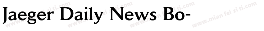 Jaeger Daily News Bo字体转换